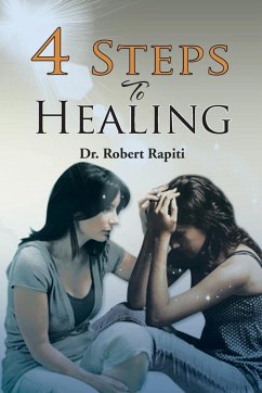 4 Steps to Healing 4 Steps to Healing