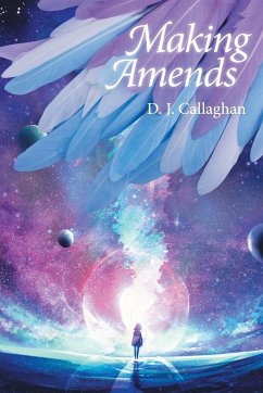 Making Amends - Callaghan, D. J.