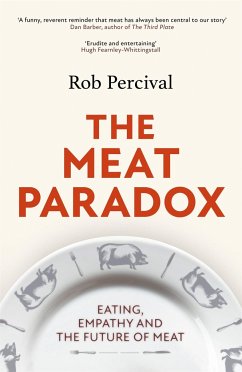 The Meat Paradox - Percival, Rob