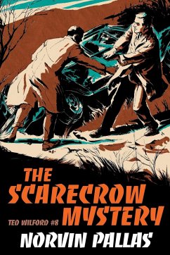 The Scarecrow Mystery - Pallas, Norvin