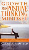 GROWTH AND POSITIVE THINKING MINDSET