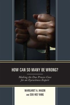 How Can So Many Be Wrong? - Hagen, Margaret A.; Yang, Sou Hee (Sophie)