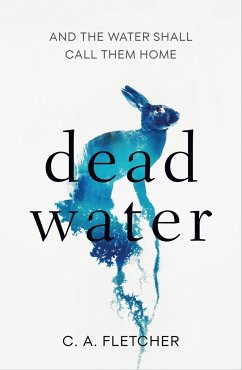 Dead Water - Fletcher, C. A.