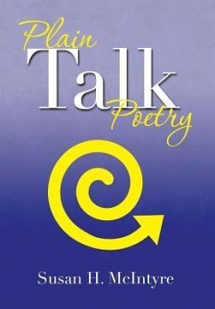Plain Talk Poetry - McIntyre, Susan H.