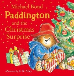 Paddington and the Christmas Surprise - Bond, Michael