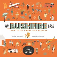 The Bushfire Book: How to Be Aware and Prepare - Marsden, Polly