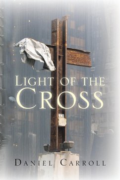 Light of the Cross - Carroll, Daniel