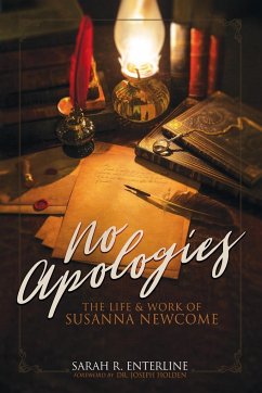 No Apologies - Enterline, Sarah R.