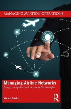 Managing Airline Networks (eBook, ePUB) - Franke, Markus