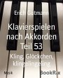 Klavierspielen nach Akkorden Teil 53... - Bild 1