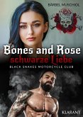 Bones and Rose - schwarze Liebe (eBook, ePUB)