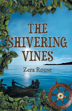 The Shivering Vines - Rouse, Zera
