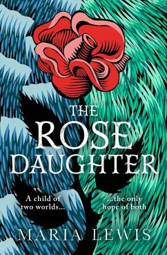 The Rose Daughter - Lewis, Maria