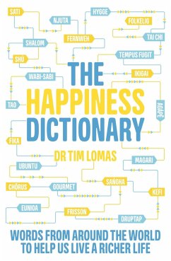 The Happiness Dictionary - Lomas, Dr Tim