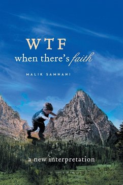 Wtf When There's Faith - Samnani, Malik