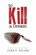 To Kill a Dream - Bild 1