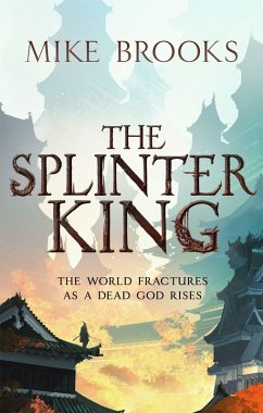 The Splinter King - Brooks, Mike