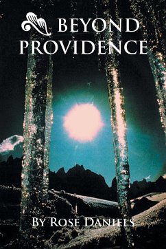 Beyond Providence - Daniels, Rose