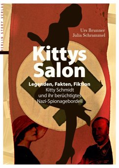 Kittys Salon: Legenden, Fakten, Fiktion (eBook, ePUB) - Brunner, Urs; Schrammel, Julia