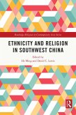 Ethnicity and Religion in Southwest China (eBook, ePUB)