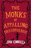 The Monks of Appalling Dreadfulness (eBook, ePUB)