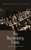 The Nuremberg Trials: Complete Tribunal Proceedings (V. 6) (eBook, ePUB)