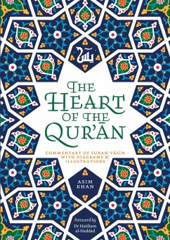 The Heart of the Qur'an (eBook, ePUB) - Khan, Asim