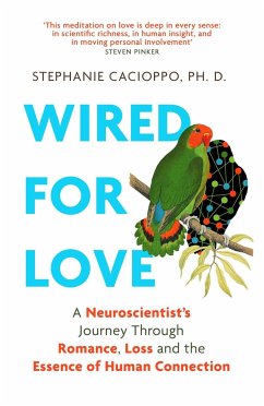 Wired For Love - Cacioppo, Stephanie
