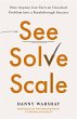 See, Solve, Scale - Bild 1