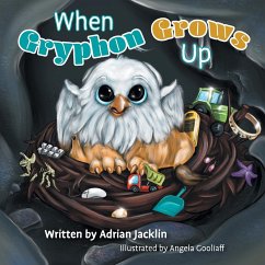 When Gryphon Grows Up - Jacklin, Adrian