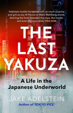 The Last Yakuza - Adelstein, Jake