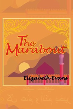 The Marabout - Evans, Elizabeth