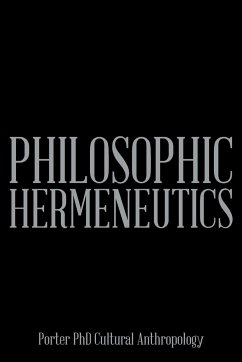 Philosophic Hermeneutics - Porter, Wayland