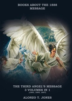 The Third Angels Message - Jones, Alonzo T.