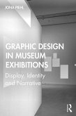 Graphic Design in Museum Exhibitions (eBook, ePUB)
