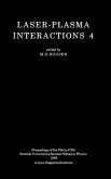 Laser-Plasma Interactions 4 (eBook, PDF)