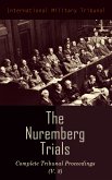 The Nuremberg Trials: Complete Tribunal Proceedings (V. 8) (eBook, ePUB)