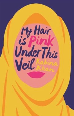 Cover My Hair is Pink Under This Veil