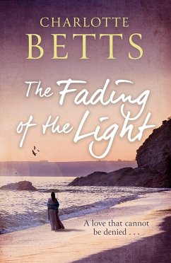 The Fading of the Light - Betts, Charlotte