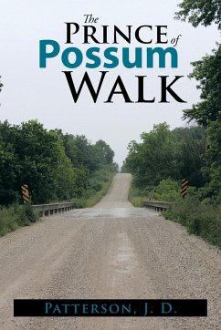 The Prince of Possum Walk - Patterson, J. D. J. D.