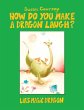 How Do You Make a Dragon Laugh? - Bild 1