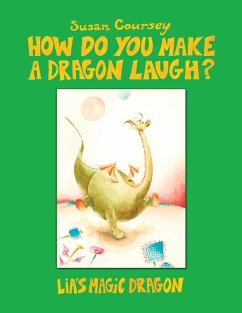 How Do You Make a Dragon Laugh?