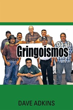 Gringoismos - Adkins, Dave