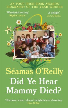 Did Ye Hear Mammy Died? - O'Reilly, Seamas