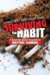 Surviving the Habit - Bild 1