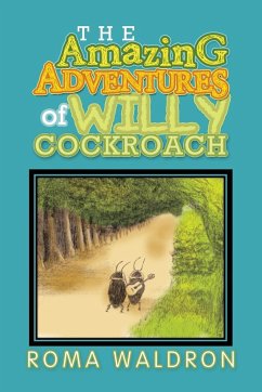 The Amazing Adventures of Willy Cockroach