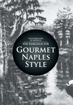 Gourmet Naples Style - Fairchild, Viki