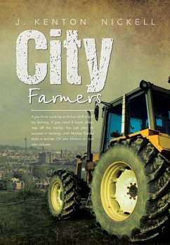 City Farmers - Nickell, J. Kenton