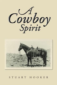 A Cowboy Spirit - Hooker, Stuart