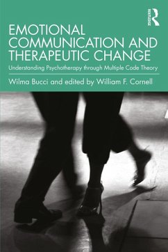 Cover Emotional Communication and Therapeutic Change (eBook, ePUB)